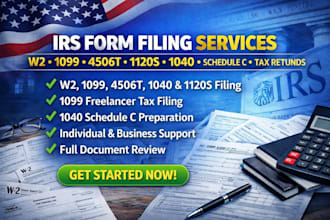 file USA irs tax form w2 1099 4506t 1120s 1040 schedule c and tax return