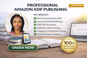 format, publish, promote your book on amazon kindle, add SEO keywords, KDP blurb