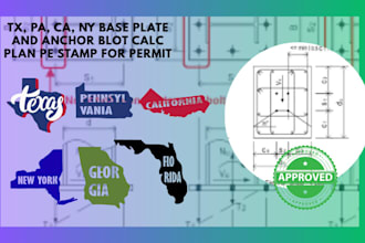 tx, pa, ca, ny base plate and anchor blot calc plan pe stamp for permit