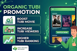 do organic tubi promotion, boost tubi movie, increase tubi viewers and ranking