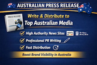 write and distribute press release to top australian media outlets