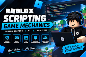 create custom roblox game mechanics