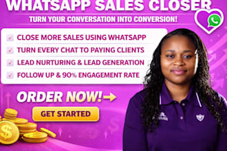 do professional whatsapp API sales closer CRM expert sales closer b2b leads