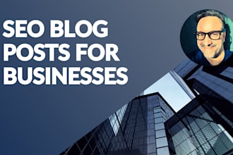 seo blog posts for businesses that rank on google