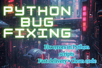 fix bugs or errors in your python code