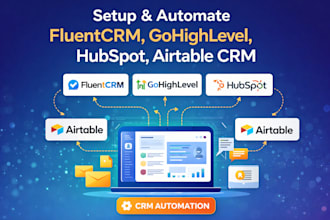 setup fluentcrm gohighlevel airtable CRM automation