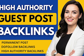 do high quality dofollow guest post with contextual seo backlinks