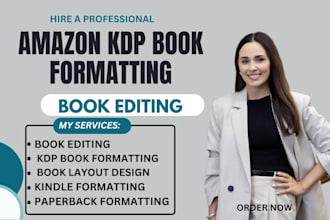 do amazon KDP book formatting, book editing, layout design manuscript formatting