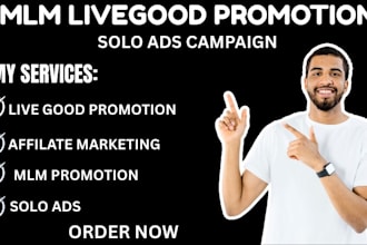 do mlm marketing, livegood promotion, affiliate website promotion, mlm leads