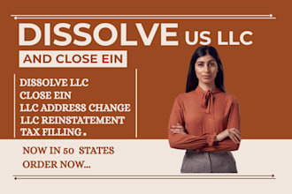dissolve your US llc or corporation with the state