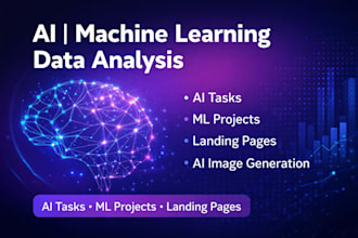 help with ai tasks, ml projects and landing pages