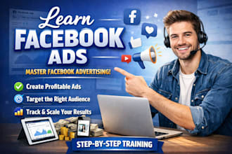 coach you step by step to create facebook ads by yourself