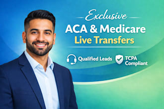 deliver aca and medicare live transfer leads