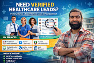 generate targeted healthcare leads including doctors, nurses, and social workers
