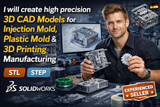 3d cad models for injection mold, plastic mold and 3d printing manufacturing