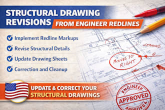 revise and correct structural drawings from engineer redlines markups