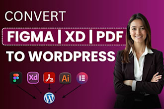 convert figma to wordpress or xd to wordpress using elementor