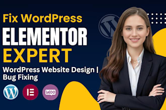 build and fix elementor pro website as elementor expert