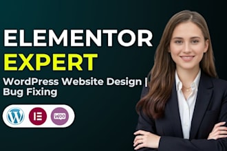 build and fix elementor pro website as elementor expert