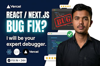 fix react js and next js bugs and errors in 1 day