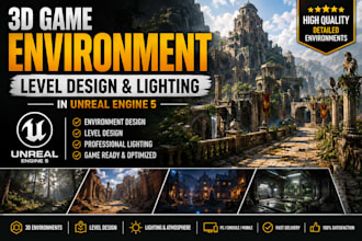 design 3d game environment level design and lighting in ureal engine 5