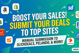 post your amazon or shopify deals on slickdeals, hip2save, pelando and top deal