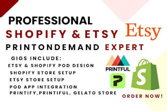 setup shopify and etsy print on demand store with printify printiful gelato