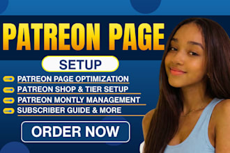create an optimized patreon profile and do a professional patreon page setup