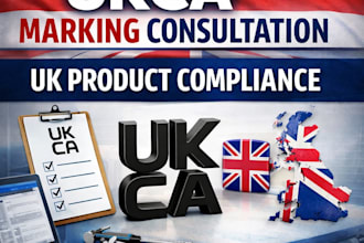 help you obtain ukca marking certification for UK product compliance