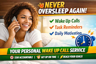 be your reliable personal wake up call assistant and reminder