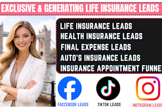 generate life insurance leads, insurance leads, life insurance