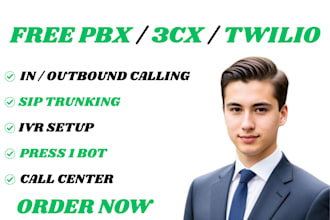 setup 3cx, freepbx, twilio, and sip trunk, for inbound and outbound call, IVR