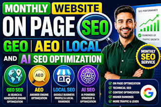 monthly website local off page, GEO, aeo, technical SEO for ai search