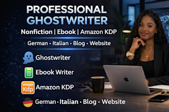 do german nonfiction ghostwriter ebook writer amazon kdp  lyrics blog writing