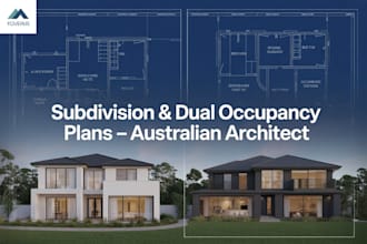 be your australian architect for subdivision and dual occupancy design plans