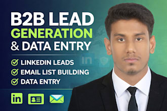 do b2b lead generation  linkedin lead generation  data entry