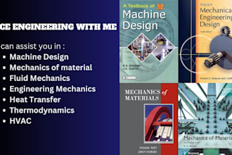 tutor you in machine design, mechanics, and manufacturing
