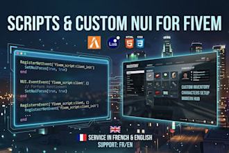 develop and fix fivem scripts with lua and custom nui