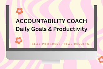 be your accountability coach for daily goals and productivity
