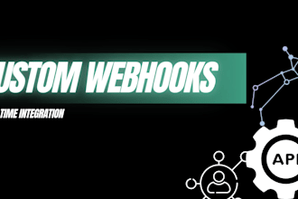 develop top quality custom webhook
