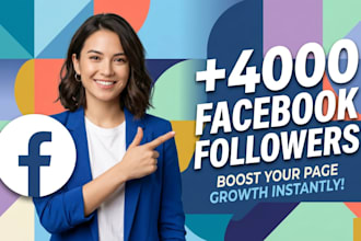 grow up 4000 facebook followers fast