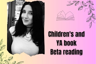 beta read and critique your childrens or ya novel