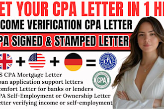 prepare a licensed US CPA letter, CPA comfort letter, and income verification