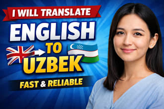 translate english to uzbek manually and professionally