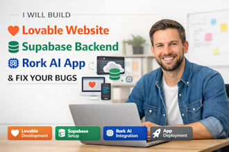 build lovable website, supabase backend, rork ai app and fix bugs, stripe api