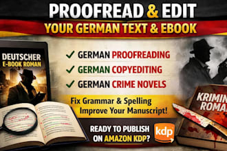 proofread and edit you german text copyedit your german ebook crime novel writer