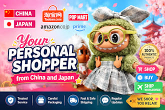 be your personal shopper in china and japan