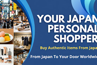 be your personal shopper in japan for any items and ship item