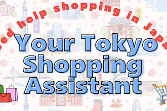 be your tokyo shopping assistant