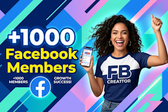 add 1,000 high quality members to your facebook group